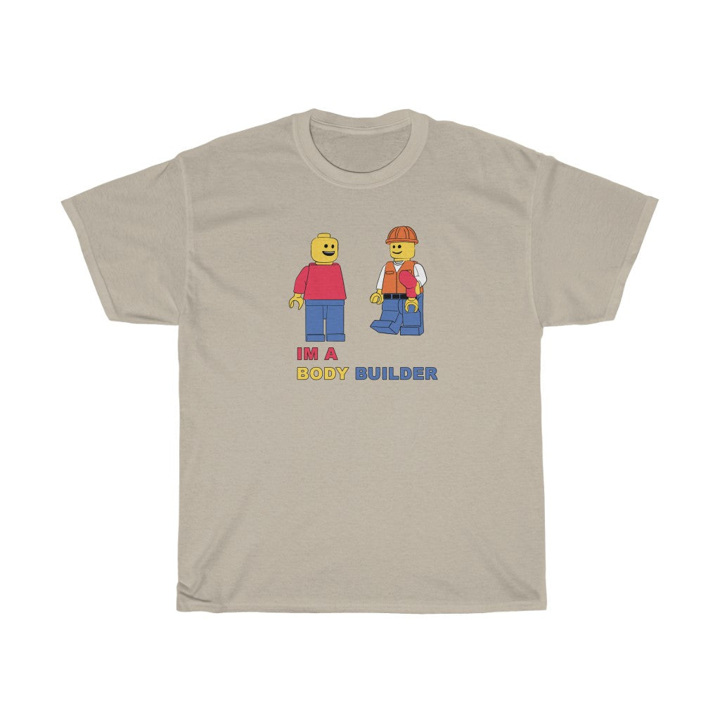 "I'M A BODY BUILDER" Lego Builder t