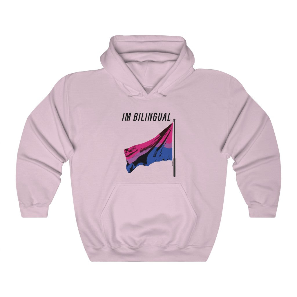 "I'M BILINGUAL" hoodie