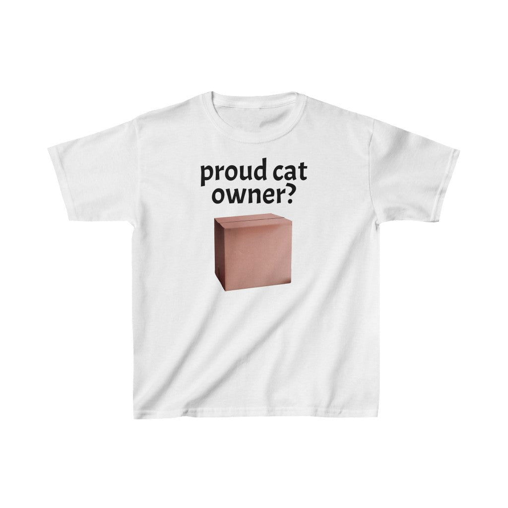 "Proud Cat Owner?" t (KIDS)