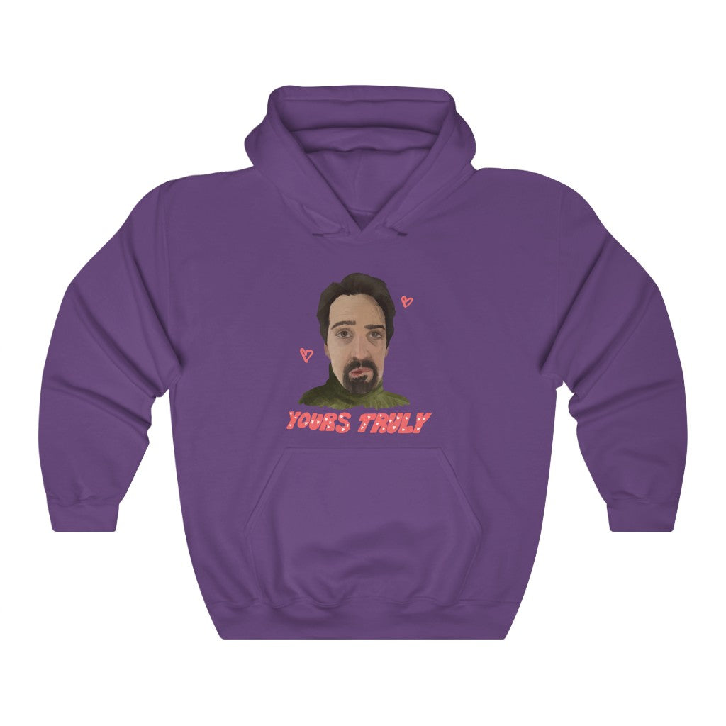 Yours 2025 truly hoodie