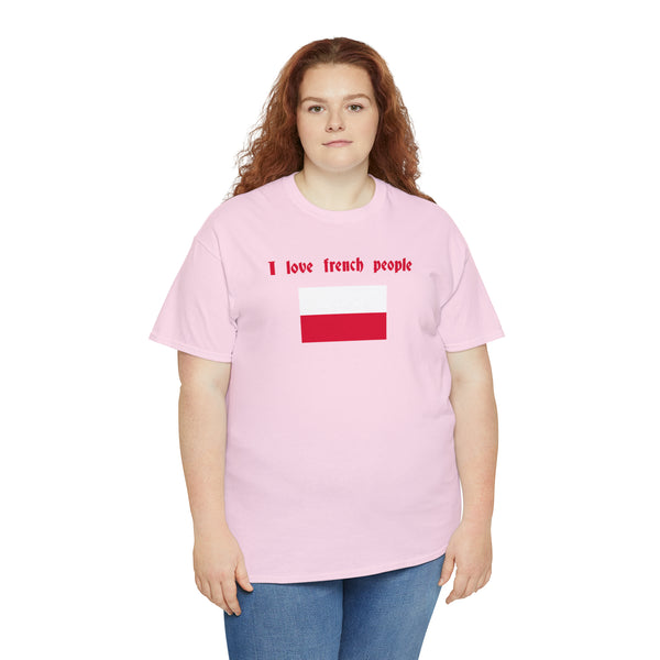 "I love french people" Polish Flag t
