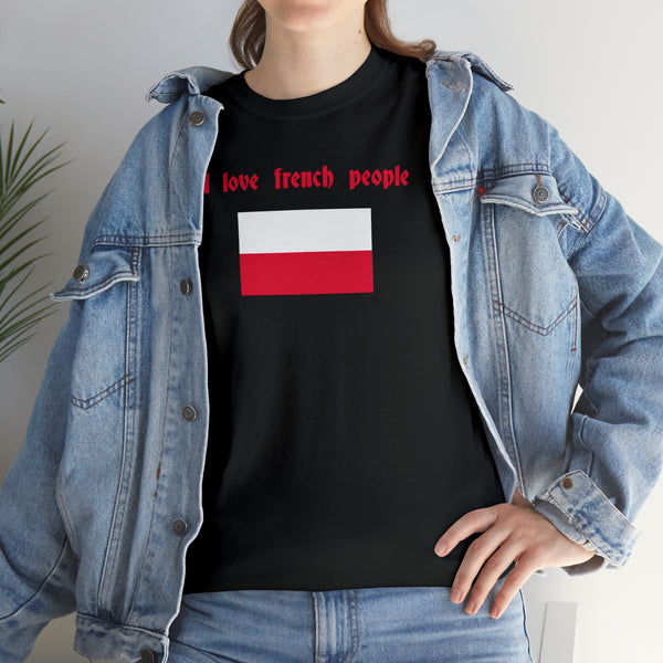 "I love french people" Polish Flag t