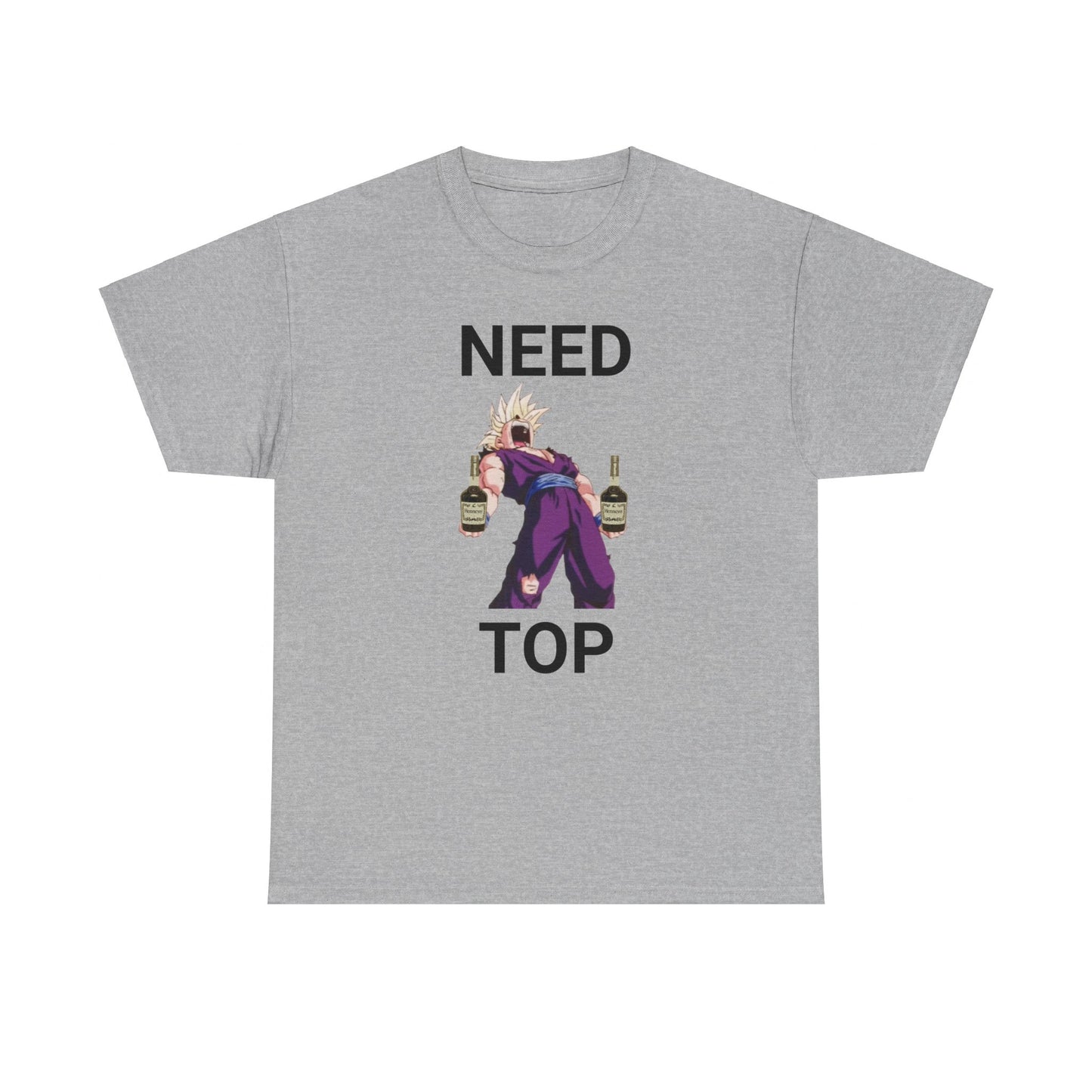 "Need Top" Gohennessy t