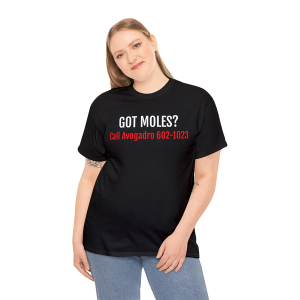 “Got Moles?” Chemistry/Physics joke t