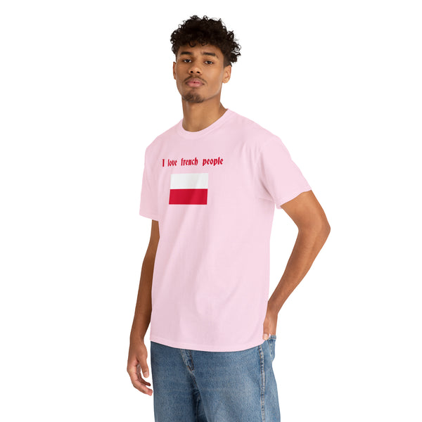 "I love french people" Polish Flag t