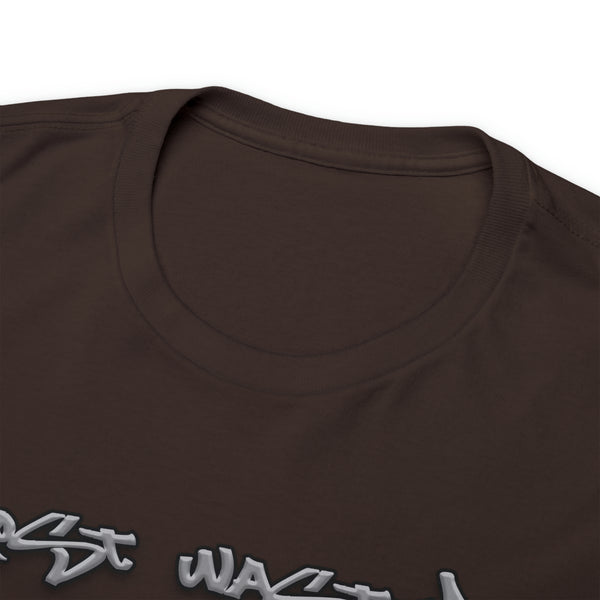 "Most Wasted" t