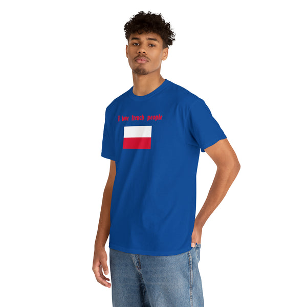 "I love french people" Polish Flag t
