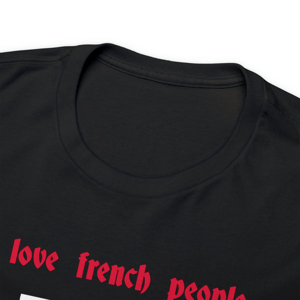 "I love french people" Polish Flag t