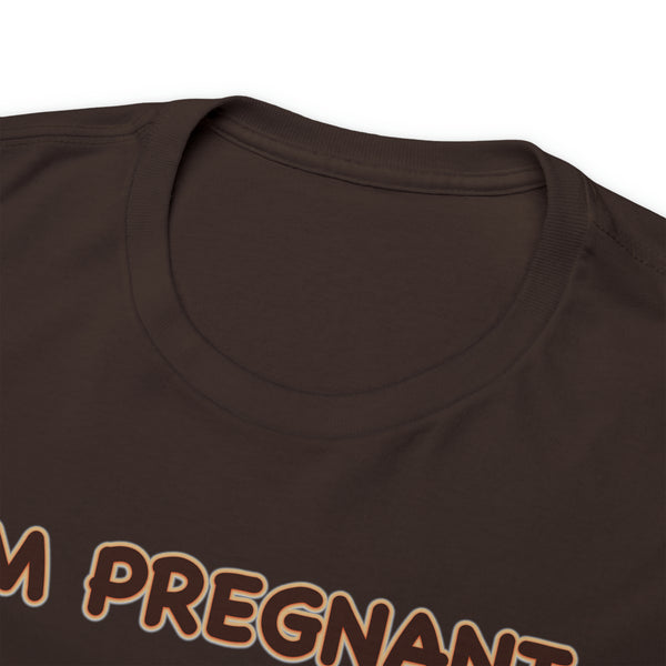 im pregnant t