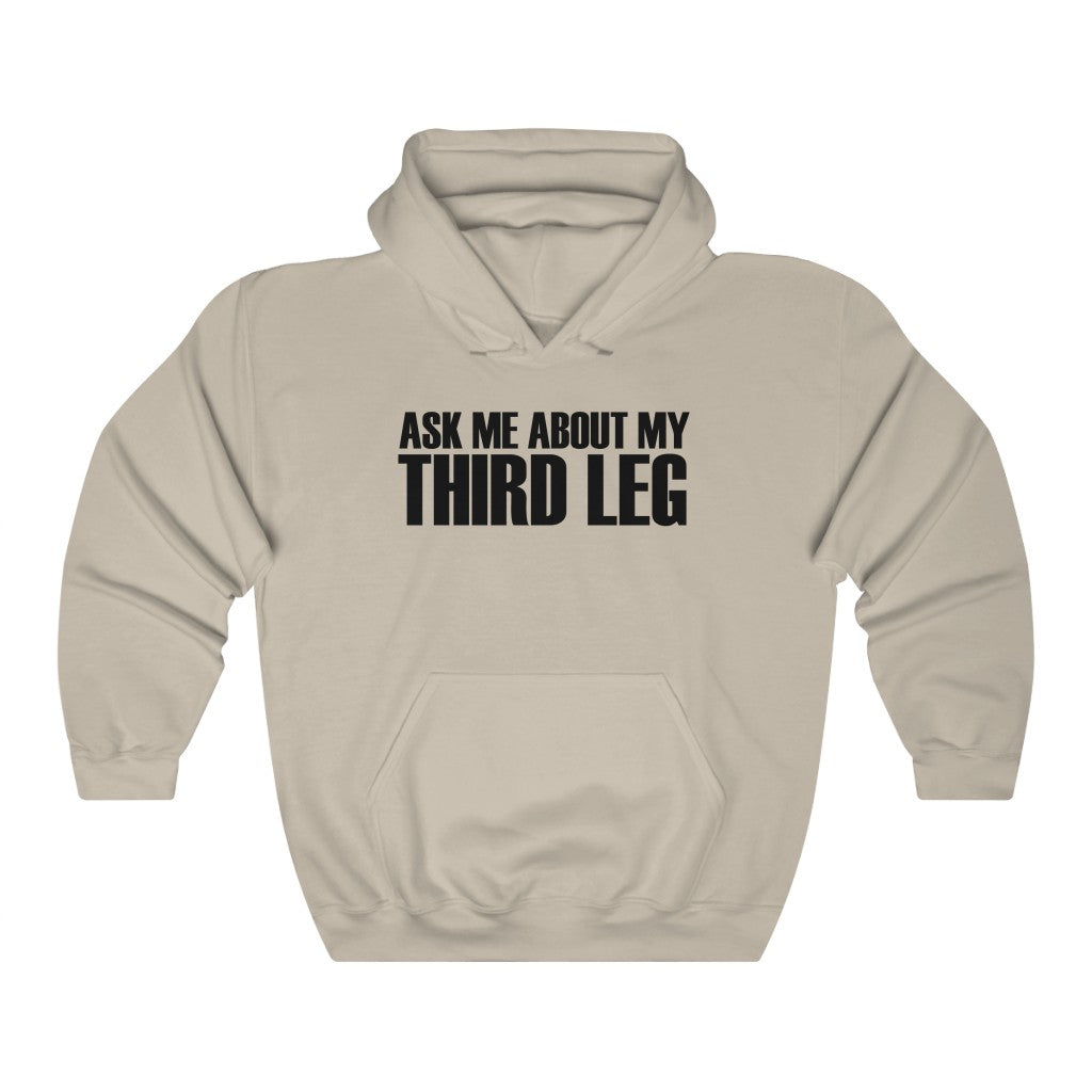 Ask Me About My Third Leg