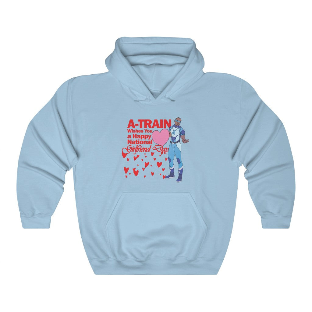 "A-TRAIN Wishes You A Happy National Girlfriend Day" hoodie