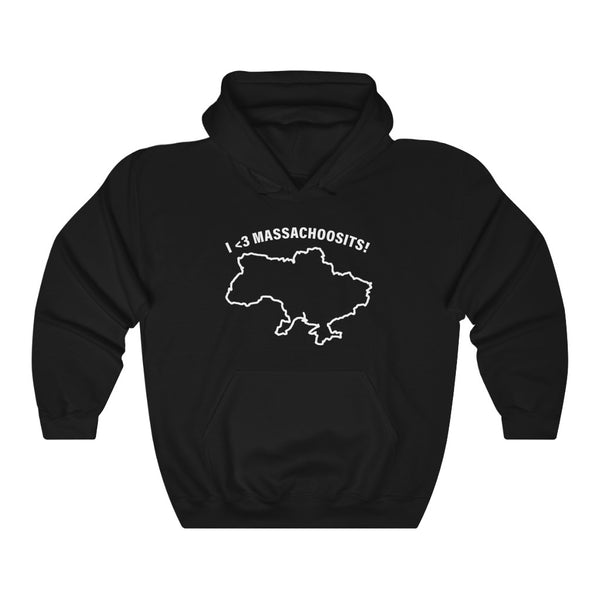 "I LOVE MASSACHOOSITS!" ukraine hoodie
