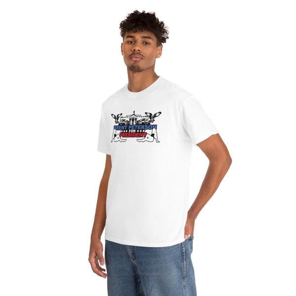 "BRENT PETERSON FOR PRESIDENT" usa t