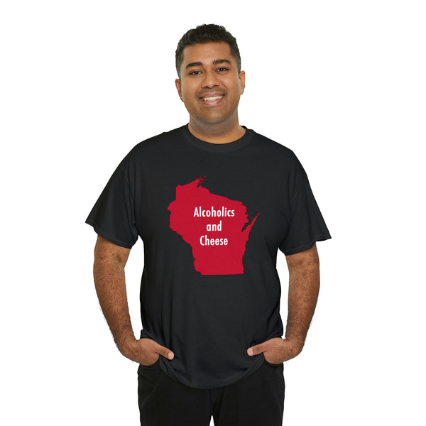 "Alcoholics and Cheese" Wisconsin t