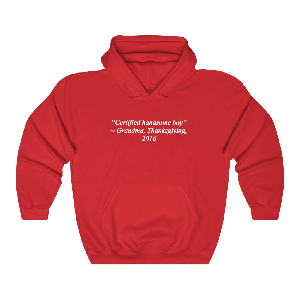 "Certified Handsome Boy" grandma quote hoodie
