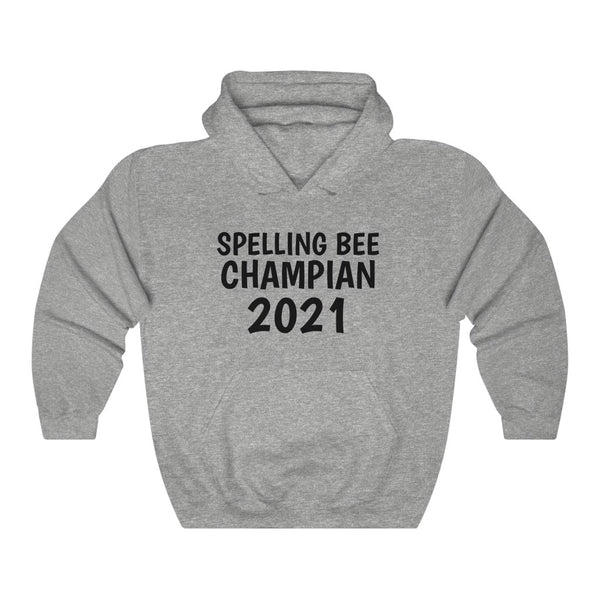 "Spelling Bee Champian 2021" hoodie