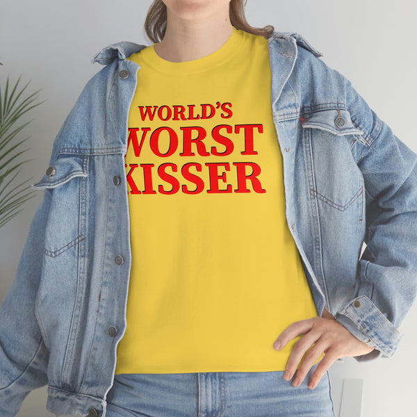 "World's Worst Kisser" t