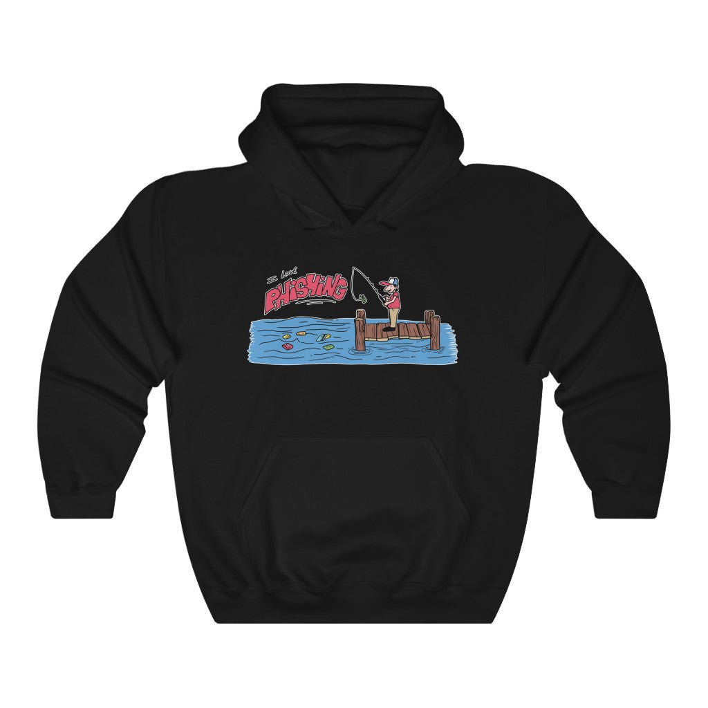 "I Love PHISHING" scammer hoodie