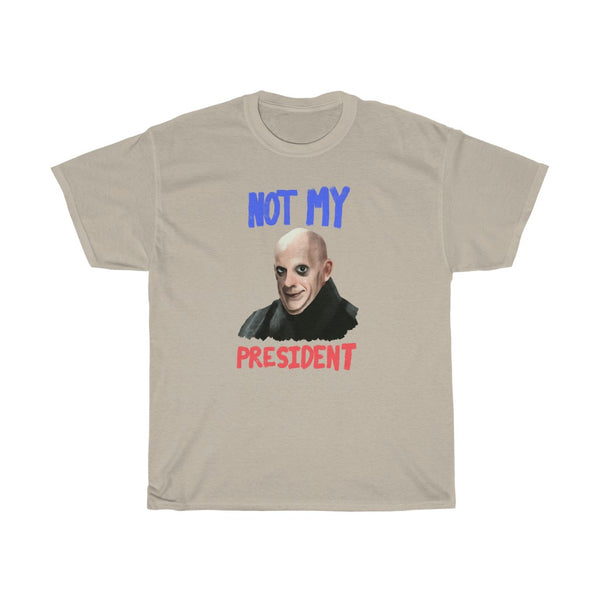 "Not My President" uncle fester t
