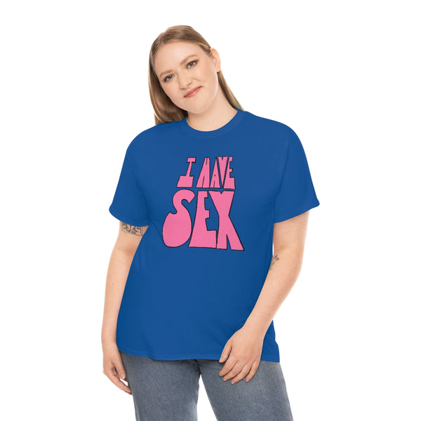 "I HAVE SEX" t