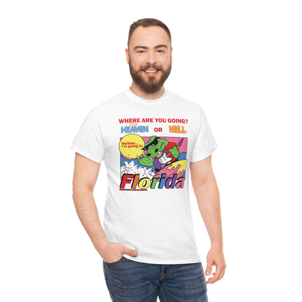 "HEAVEN OR HELL" florida hotline t
