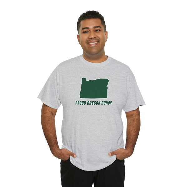 "Proud Oregon Donor" t