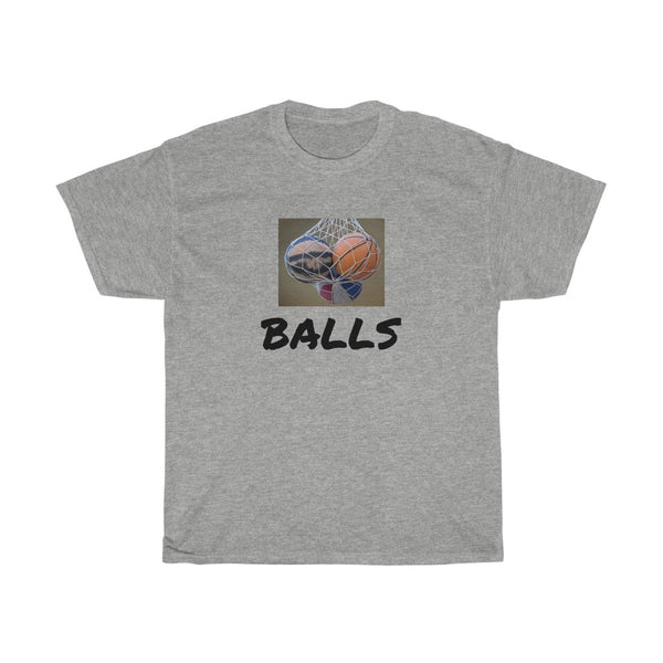 "BALLS" t shirt