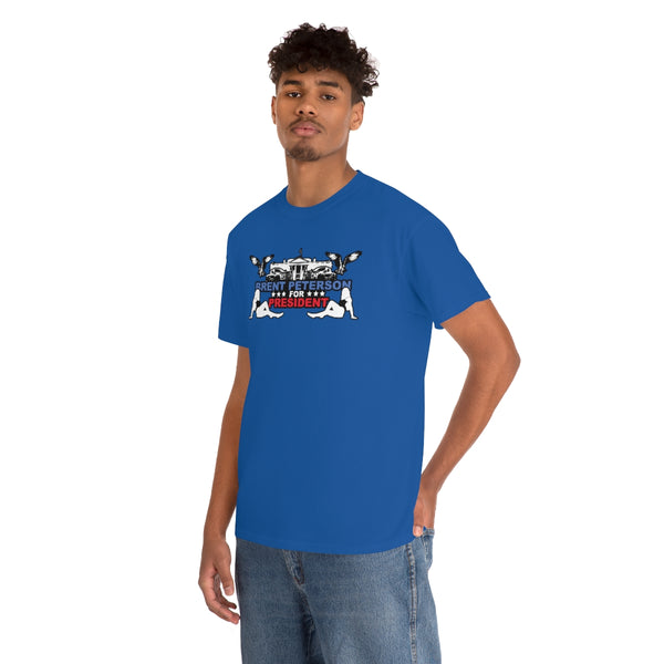 "BRENT PETERSON FOR PRESIDENT" usa t
