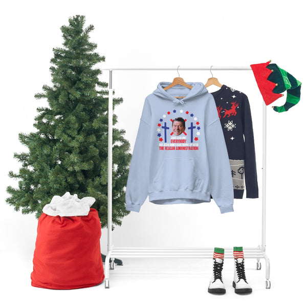 "Jesus Said Love Everybody" ronald reagan administration hoodie