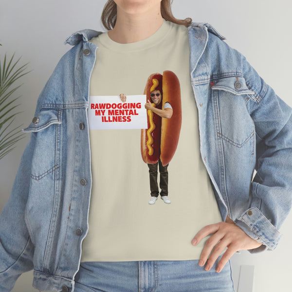 "RAWDOGGING MY MENTAL ILLNESS" man dressed as hot dog t
