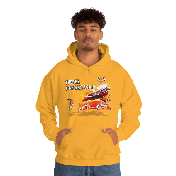 "THEY'RE FIGHTING AGAIN" fighting cheeto's hoodie