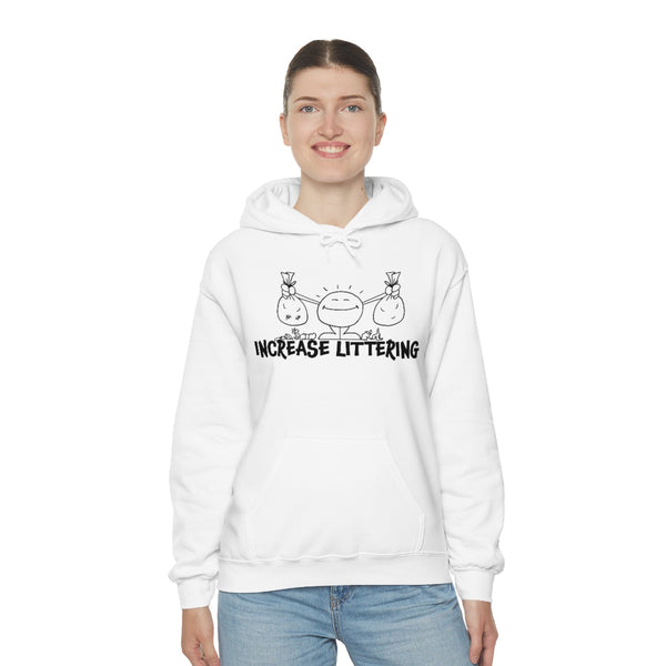 INCREASE LITTERING hoodie