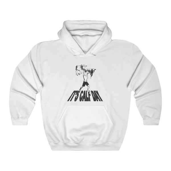 "IT'S CALF DAY" baby cow lifting hoodie