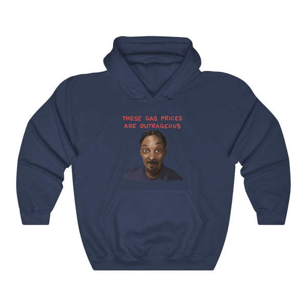 "These Gas Prices Are Outrageous" snoop dogg hoodie