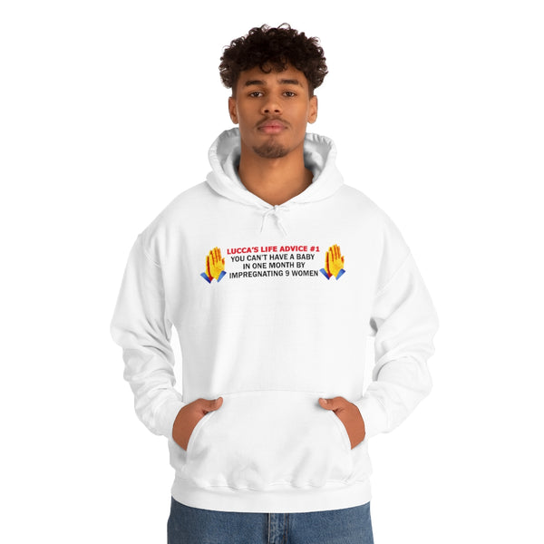 LUCCA'S LIFE ADVICE #1 hoodie