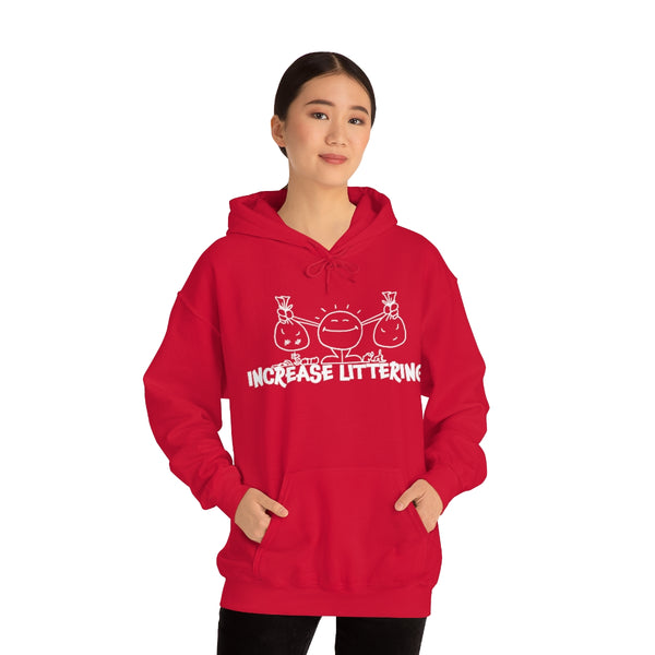INCREASE LITTERING hoodie