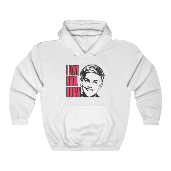 "I LOVE NIALL HORAN" ellen degeneres hoodie