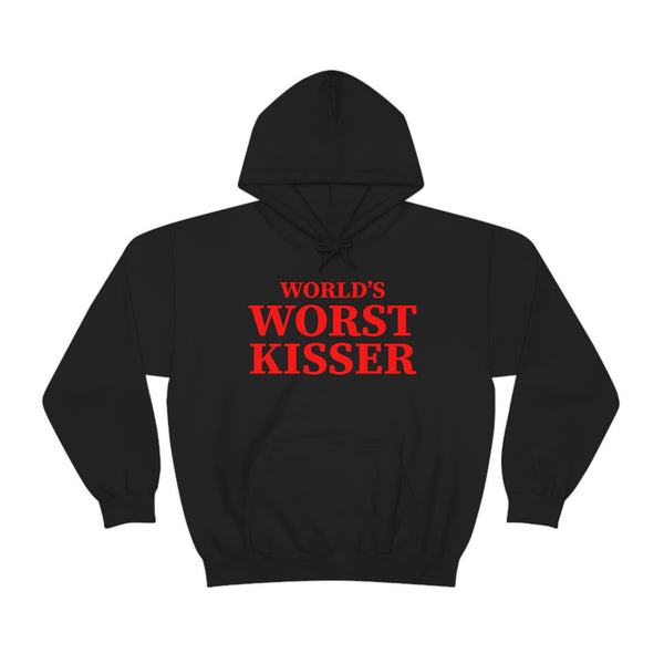 "World's Worst Kisser" hoodie