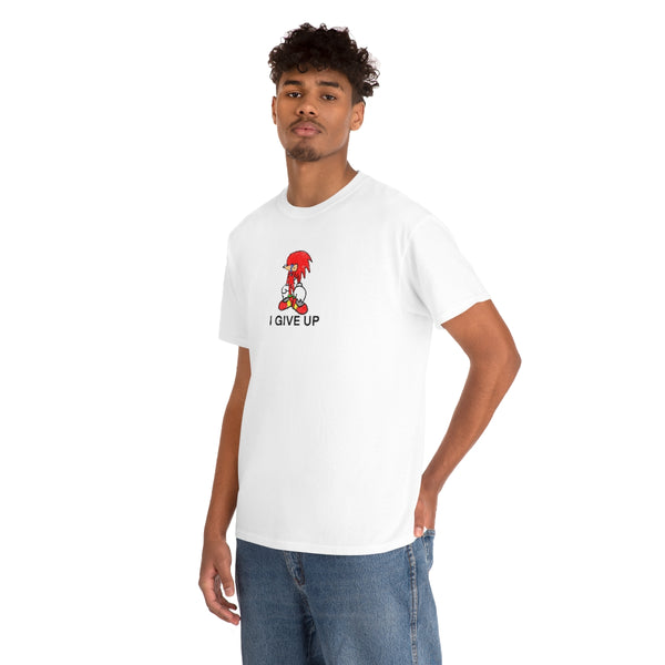 "I GIVE UP" sad knuckles t