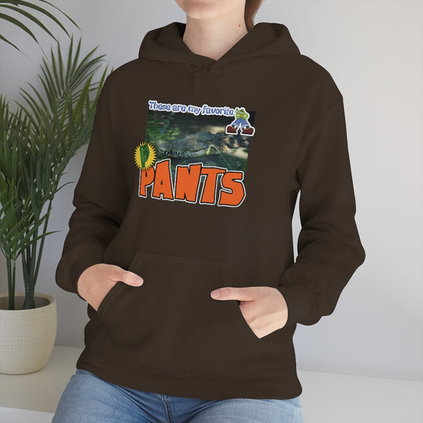 "These Are My Favorite PANTS" alligator hoodie