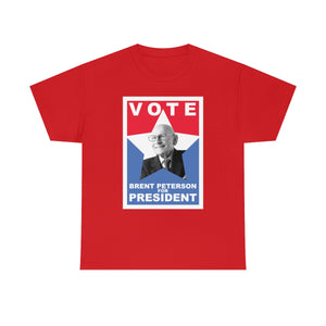 "VOTE BRENT PETERSON FOR PRESIDENT" wrong brent t