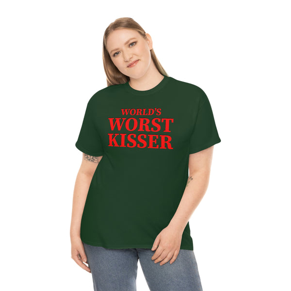 "World's Worst Kisser" t