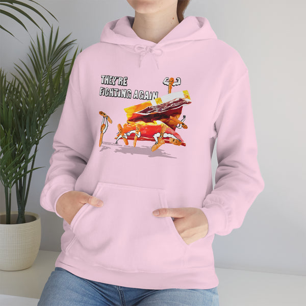 "THEY'RE FIGHTING AGAIN" fighting cheeto's hoodie