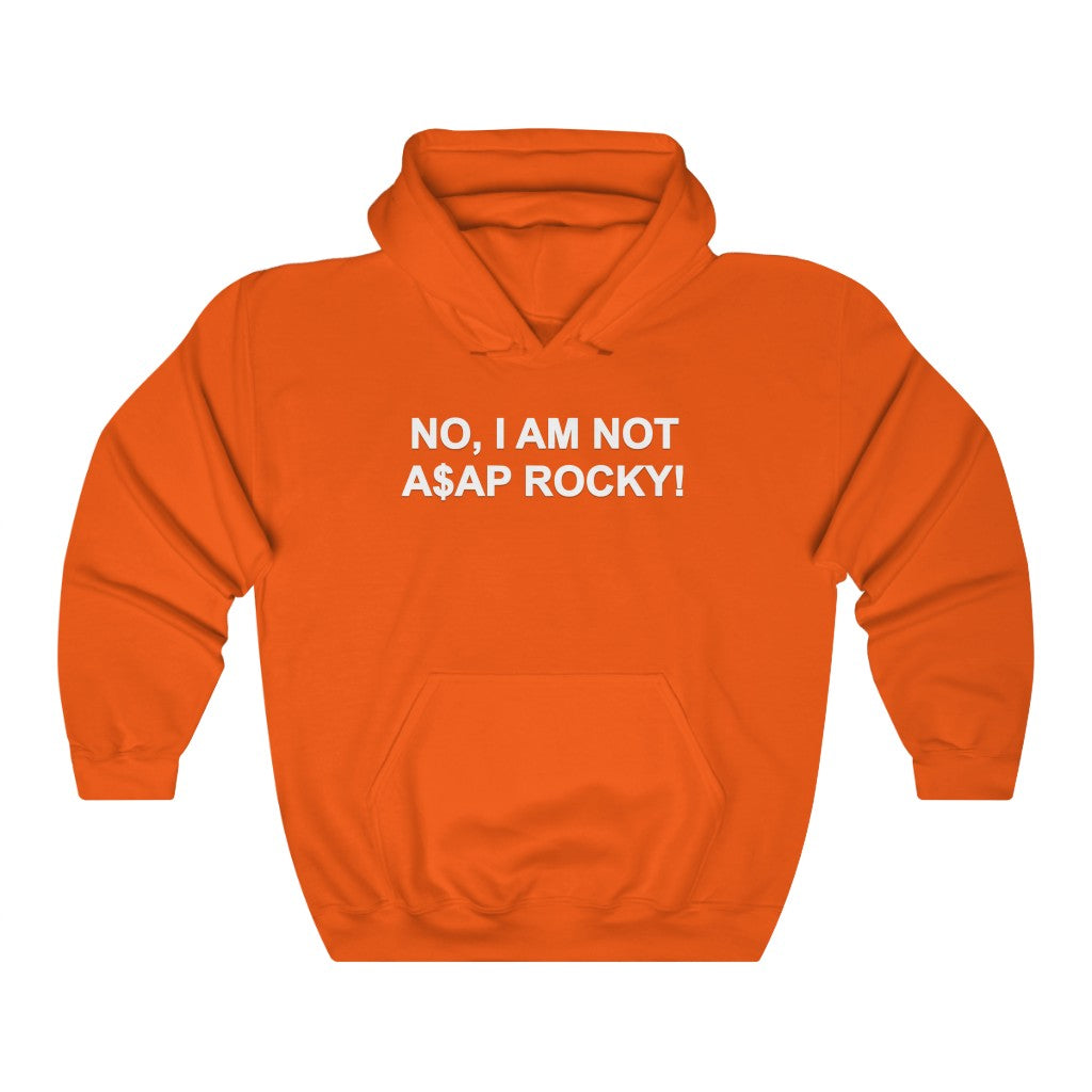 "NO, I AM NOT A$AP ROCKY!" hoodie