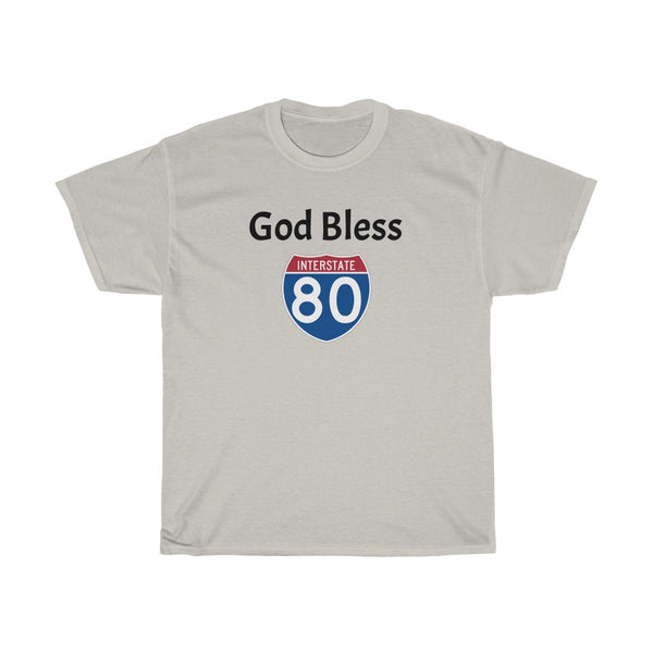 "God Bless I-80" t