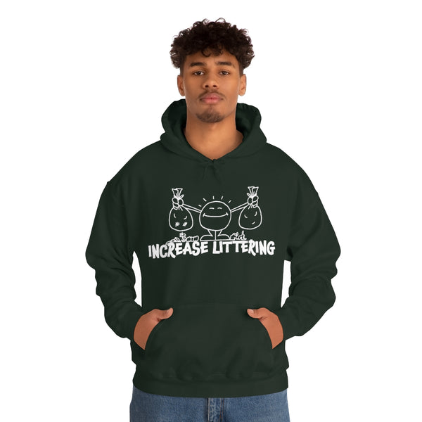 INCREASE LITTERING hoodie
