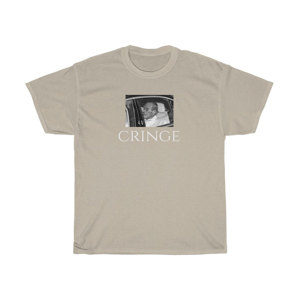 "CRINGE" t