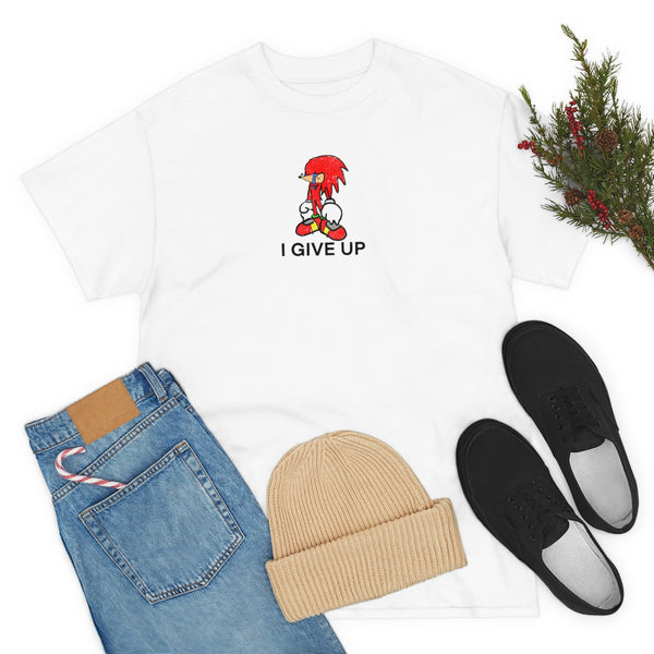 "I GIVE UP" sad knuckles t