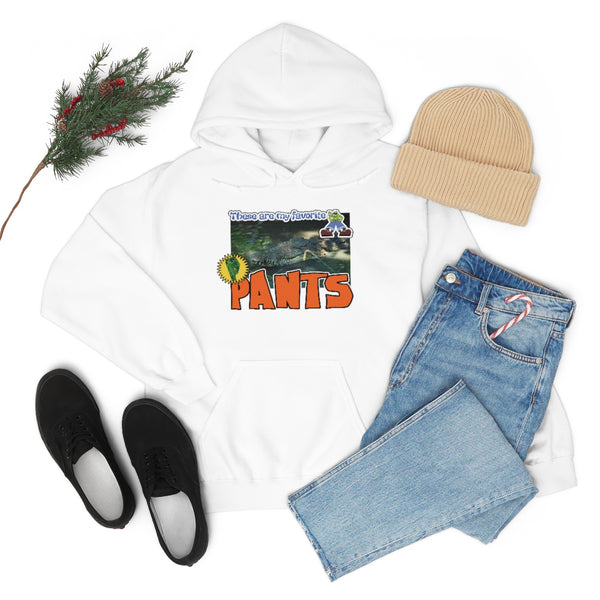 "These Are My Favorite PANTS" alligator hoodie