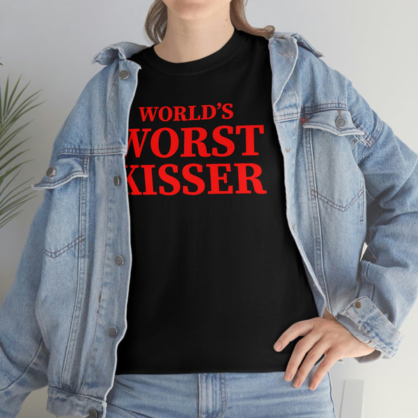 "World's Worst Kisser" t